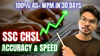 SSC CHSL Typing  Get 45 WPM in 30 Days 🔥 100 Working [upl. by Latoya]