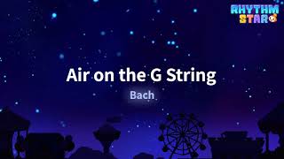 RhythmStar Bach quotAir on the G Stringquot [upl. by Gujral]