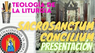 SACROSANCTUM CONCILIUM Centralidad de la liturgia en la vida de la Iglesia [upl. by Alisander]