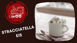 🍨 STRACCIATELLA  EIS mit temperierter Schokolade [upl. by Brosy]