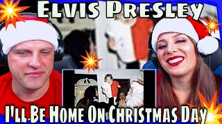 First Time Hearing Elvis Presley Ill Be Home On Christmas Day [upl. by Masha45]