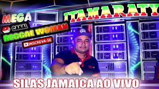 DJ SILAS JAMAICA AO VIVO NA MEGA ITAMARATY [upl. by Gader]