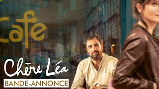 CHÈRE LÉA  Bandeannonce [upl. by Childs]