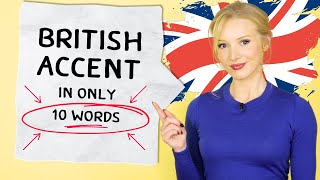 🇬🇧 10 WORDS TO LEARN BRITISH ACCENT Modern RP [upl. by Secundas]