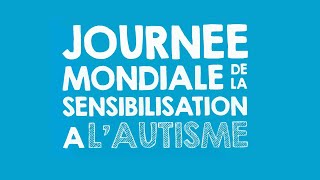 Journée mondiale de sensibilisation à lautisme 2021 [upl. by Aisitel]