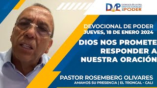 Devocionales de Poder  Dios Nos Promete Responder A Nuestra Oración  Jueves 18 de Enero del 2024 [upl. by Nohsyar549]