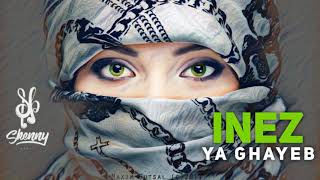 Inez  Ya Ghayeb ORIENTAL REMIX  prodby SkennyBeatz [upl. by Docilla740]