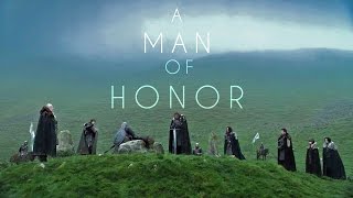 GoT Ned Stark  A Man of Honor [upl. by Nosauq689]