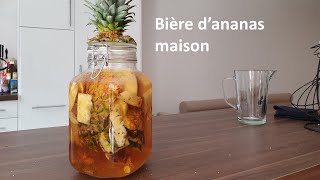 Bière dananas maison [upl. by Ashlee]