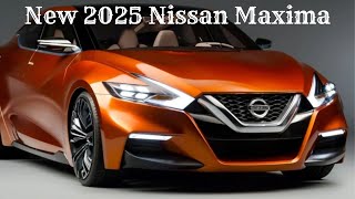 New 2025 Nissan Maxima Redesign Features and Technology [upl. by Hulda]