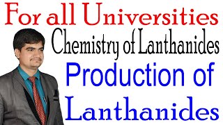 Production of metals of lanthanides Bsc for all universities chemistry of lanthanides by jd sir [upl. by Conner654]