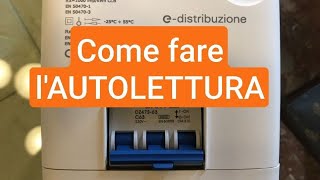 Come fare lAUTOLETTURA e a cosa serve  Luce energia elettrica [upl. by Abdu796]