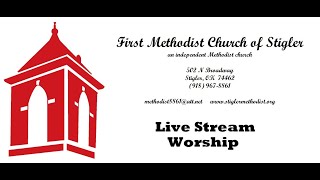 Stigler First Methodist Church  Sunday Worship Service 11172024 [upl. by Boylston]