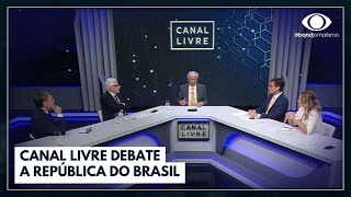 Canal Livre debate a República do Brasil  Jornal da Band [upl. by Petronille]