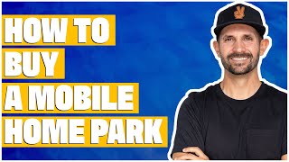 Mobile Home Park Investing for Beginners  Creative Financing [upl. by Vivle76]