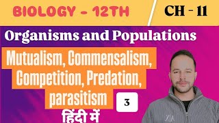 Population Interaction mutualism predation parasitism  Full Concept in Hindi ncert [upl. by Retluoc]