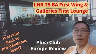 British Airways First Wing amp First Class Lounge at Heathrow Terminal 5  Club Europe to GVA Review [upl. by Sommer]