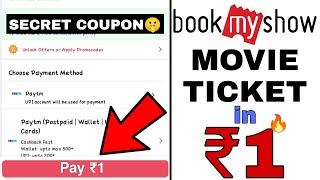 Get Bookmyshow Movie Ticket in Just ₹1  Bookmyshow Coupon Code  Bookmyshow Offers Today [upl. by Akihsay]