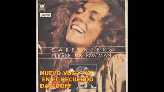 THE CARPENTERS  POR FAVOR SEÑOR CARTERO  1975 [upl. by Evangelia]