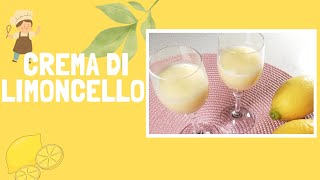 CREMA DI LIMONCELLO 🍋🍋 [upl. by Arhna]