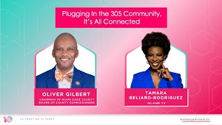 Plugging In the 305 Community It’s All Connected [upl. by Darda]