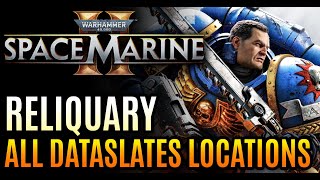 Reliquary – All Dataslates Locations Warhammer 40000 Space Marine 2 [upl. by Elodia]