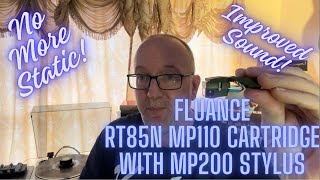 Fluance RT85N Nagaoka MP200 Stylus on MP110 Body JNP200 [upl. by Naid489]