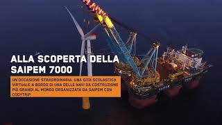 SAIPEM  CodyTrip a bordo della Saipem 7000 [upl. by Hsara]