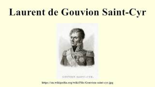 Laurent de Gouvion SaintCyr [upl. by Burnight118]