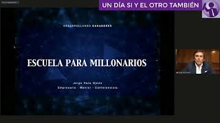 📊Empresario Jorge Vaca ESCUELA PARA MILLONARIOS Entrenamiento Virtual Capacitación [upl. by Carlita]