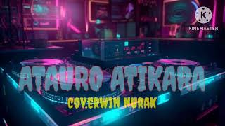 LAGU TIMOR LESTE  ATAURO  ATIKARA cover ErwinNurak styling deddismetanoofficial1590 [upl. by Xantha704]