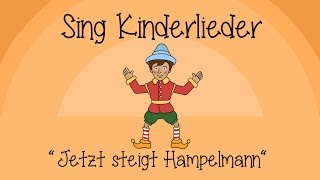 Jetzt steigt Hampelmann  Kinderlieder zum Mitsingen  Sing Kinderlieder [upl. by Slein160]