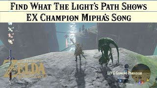 Breath of the Wild  EX Champion Miphas Song DLC 2 Walkthrough Trial 1 The Light Path Shows [upl. by Trebron]