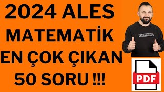 2024 Ales 2 Matematik ÖSYM NİN EN ÇOK SORDUĞU 50 SORU TARZI  ÖZEL SORULAR  2024ales ales [upl. by Baggs]