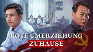 Ganzer christlicher Film Deutsch  Rote Umerziehung Zuhause [upl. by Stilu]