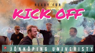 KICK OFF  JÖNKÖPING UNIVERSITY  AFTERMOVIE 2022 [upl. by Storfer]