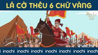 Trần Quốc Toản Với Lá Cờ Thêu 6 Chữ Vàng  Phim Hoạt Hình Lịch Sử Việt Nam  Miền Cổ Tích [upl. by Eibmab872]