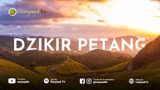 DZIKIR PETANG  Syaikh Misyari Rashyid Al Afasy [upl. by Nohshan]