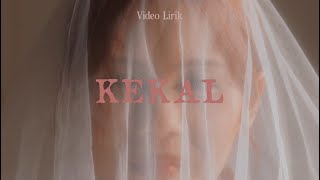 Nadin Amizah  Kekal Official Lyric Video [upl. by Nived]