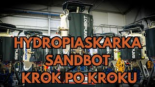 HYDROPIASKARKA SANDBOT KROK PO KROKU [upl. by Ainnet493]