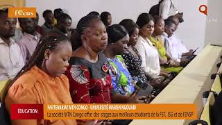 MTN Congo offre des stages aux meilleurs étudiants de la FST ISG et de lENSP [upl. by Rap]