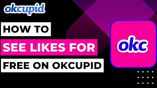 OkCupid How to See Likes for Free [upl. by Towny]