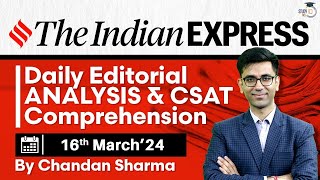 Indian Express Editorial Analysis by Chandan Sharma  16 March 2024  UPSC Current Affairs 2024 [upl. by Blythe]