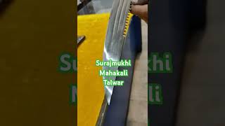 SURAJ MUKHI Mahakali Talwar SD SWORD mo8567080565 [upl. by Reginauld]