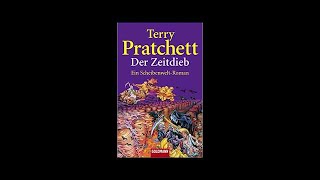 Der Zeitdieb 2v2 Hörbuch von Terry Pratchett [upl. by Robillard]