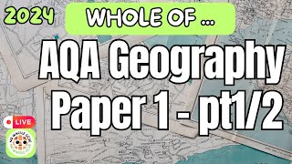 AQA Geography Paper 1 Complete revision  PT12 Revision through Exam questions [upl. by Lusa611]