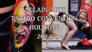 Villain Arts Tattoo Convention 2023 [upl. by Trixy]