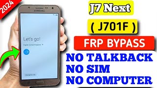 Samsung J7 nxt SMJ701G FRP Lock Remove Done Without Combination  Without PC New Method 2024 [upl. by Nadeau]