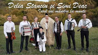 Delia Stanciu ❤️ Simi Deac ❤️ Iară sui mândro la munte ❗️ [upl. by Funch401]