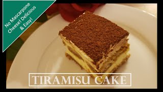 How to Make Quick Tiramisu Cake No Mascarpone Cheese I Delicious Dessert I Tasty Simple amp Easy [upl. by Aivan]